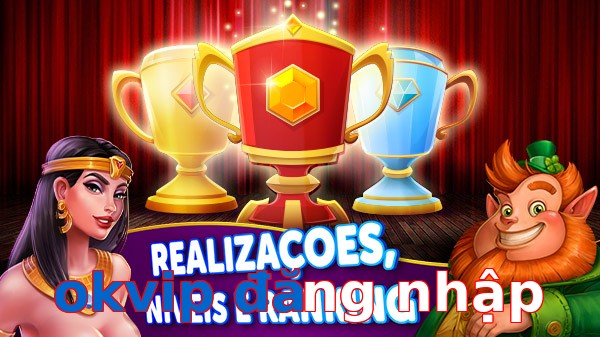 okvip đăng nhập